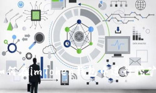 如何在imToken钱包中进行挖矿？