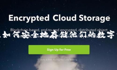 热门冷钱包是加密货币世界中的一个重要主题，随着区块链技术的发展和加密资产的普及，越来越多的人开始关注如何安全地存储他们的数字资产。冷钱包作为一种离线存储方式，提供了高水平的安全性，防止了在线攻击和黑客入侵。以下是为您准备的内容。

热门冷钱包的全面分析及其选择指南