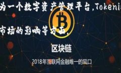 Tokenim官网是一个新兴的区块链项目官方网站，为