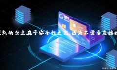 观察钱包（Observer Wallet）是一种特定类型的加密